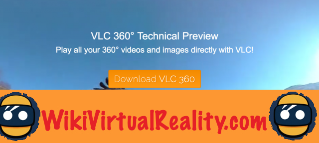 VLC Media Player: el reproductor admite videos de 360 ​​°